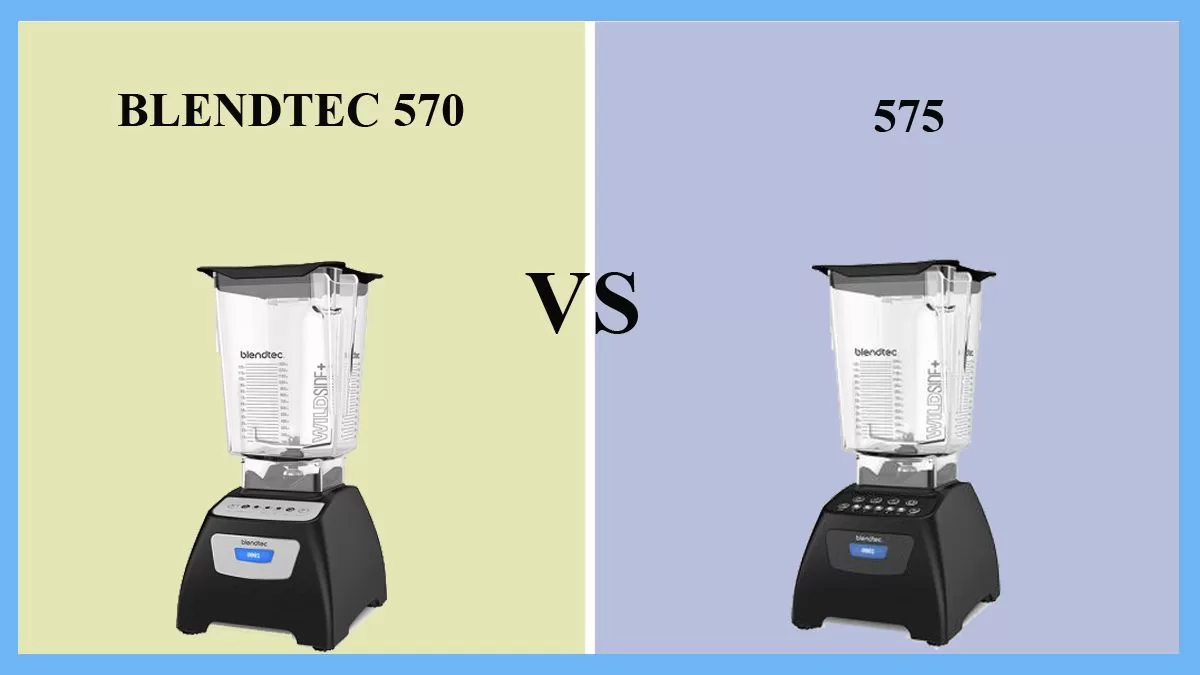 blendtec-570-vs-575